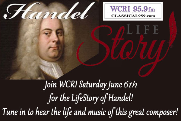 Handel LifeStory June 6th